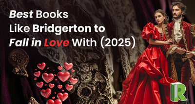 Best Books Like Bridgerton to Fall in Love With (2025)