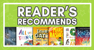 Reader's Recommends: Kids Titles - 10th July 2023
