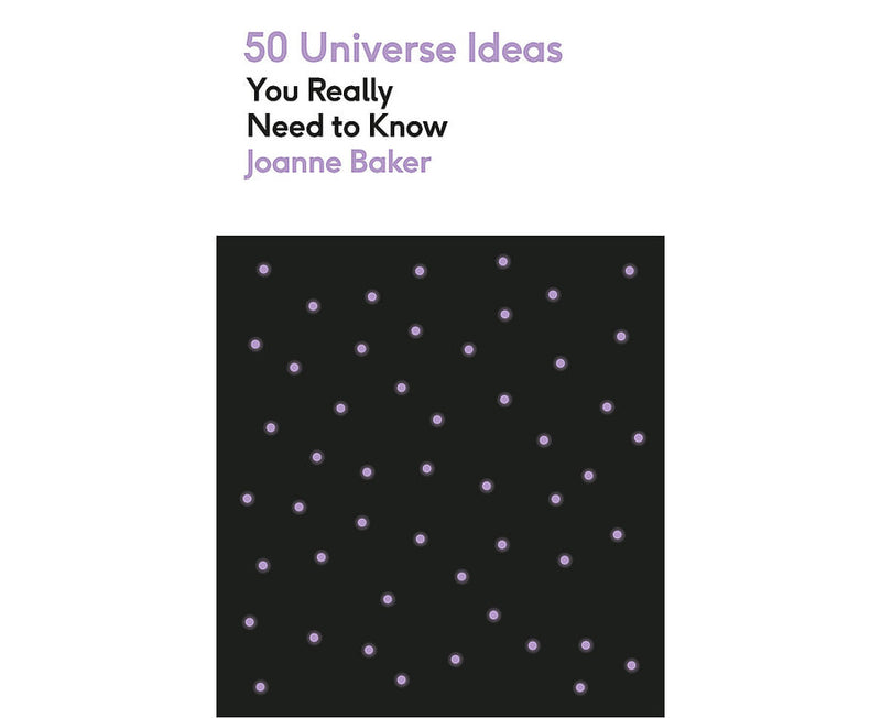 50 Universe Ideas You Really Need to Know