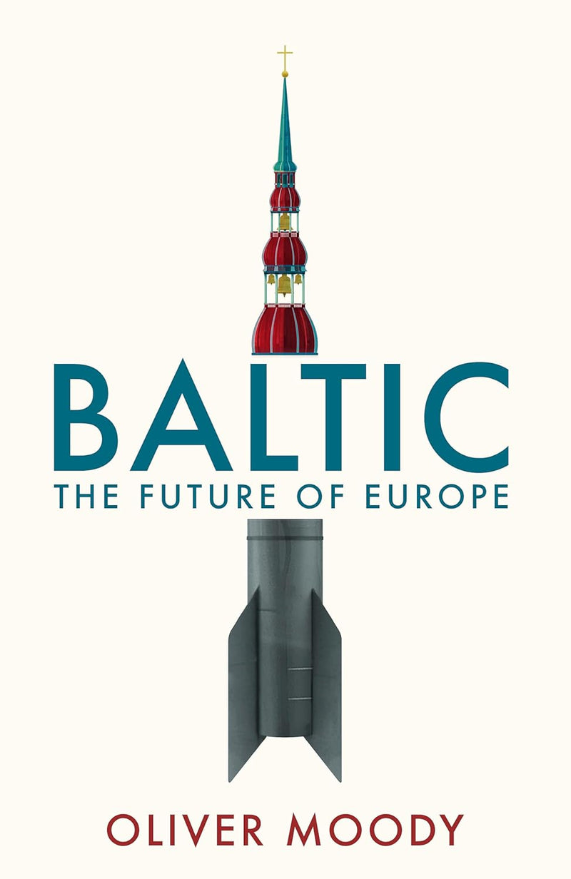 Baltic : The Future of Europe
