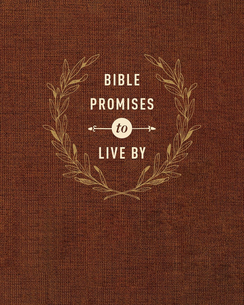 Bible Promises to Live By