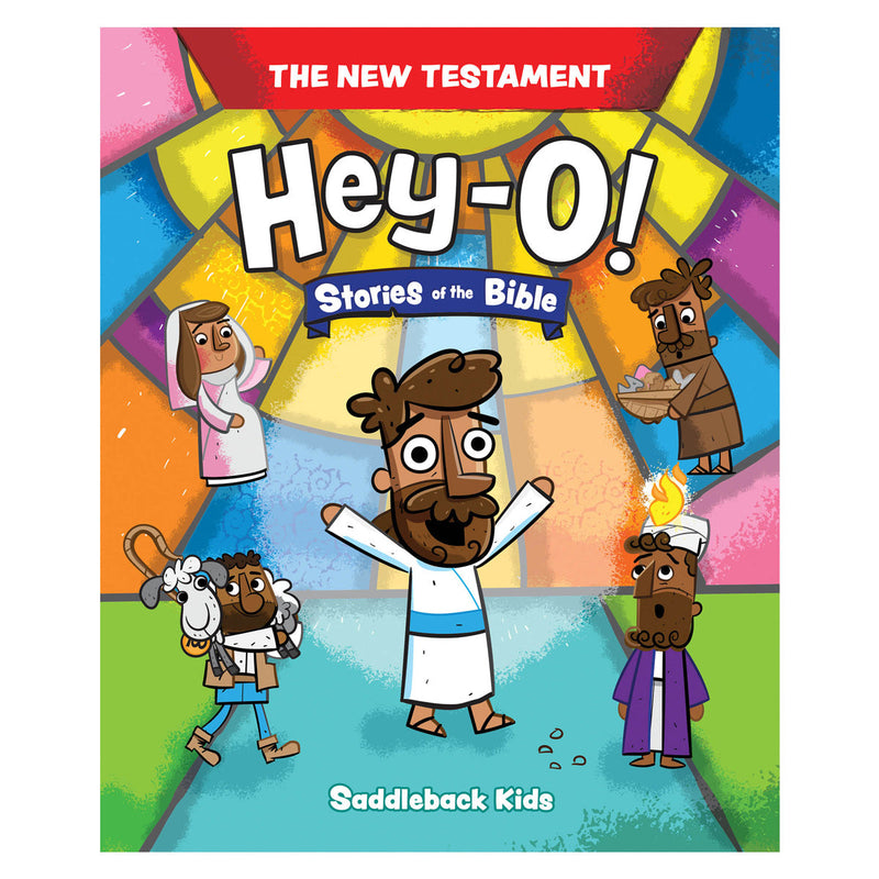Hey-o! Stories of the Bible ( The New Testament)