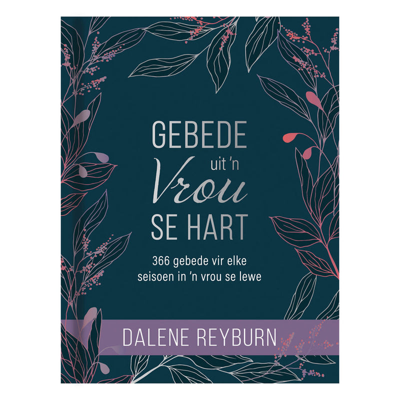 Gebede Uit ’n Vrou Se Hart