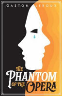 The Phantom of the Opera