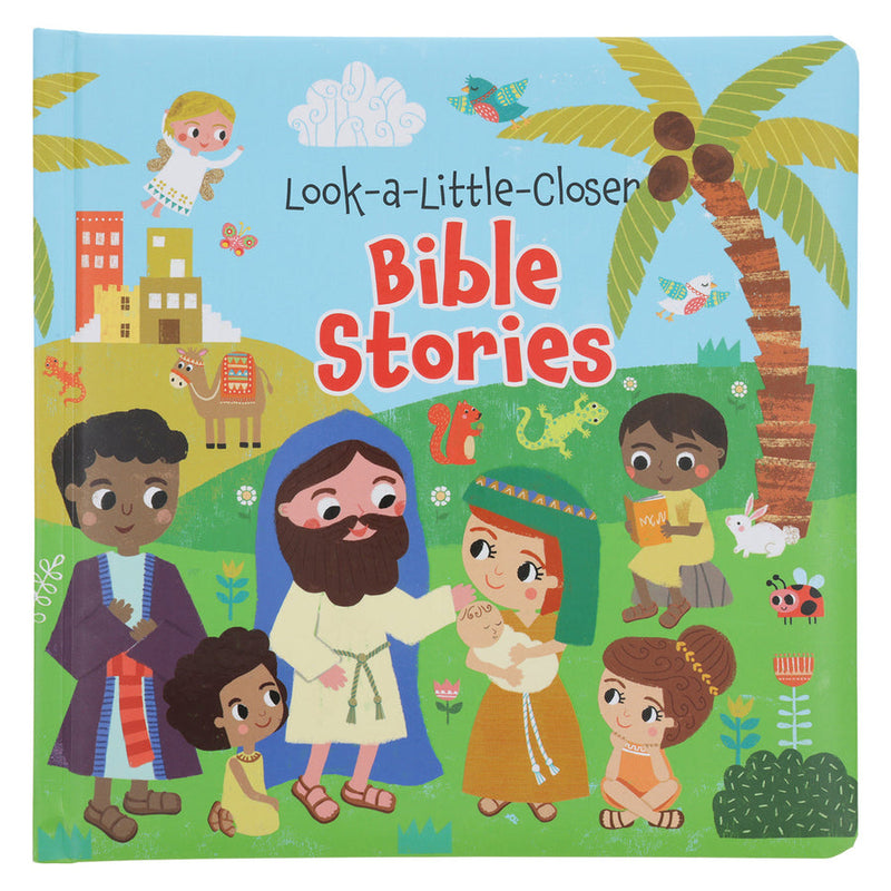 Look-A-little-Closer Bible Stories