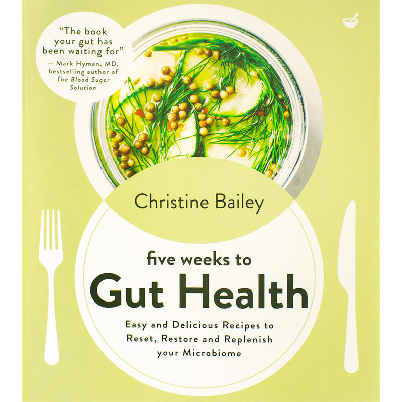 Five Weeks to Gut Health
