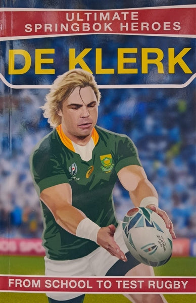 Ultimate Springbok Heroes: Faf de Klerk