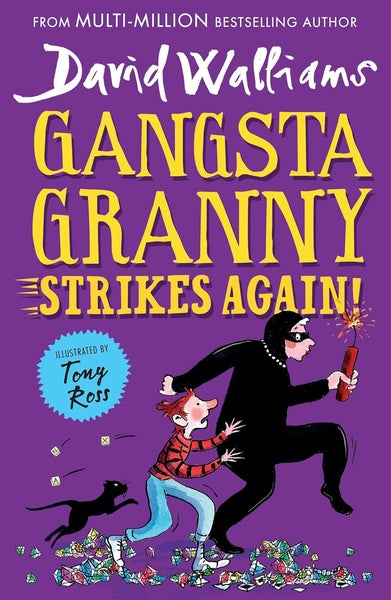 Gangsta Granny Strikes Again (Signed Copy)