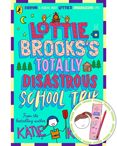 Lottie Brooks's Totally Disastrous School Trip