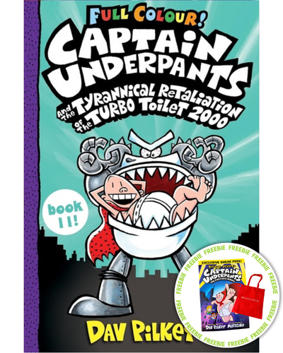 Captain Underpants and the Tyrannical Retaliation of the Turbo Toilet 2000