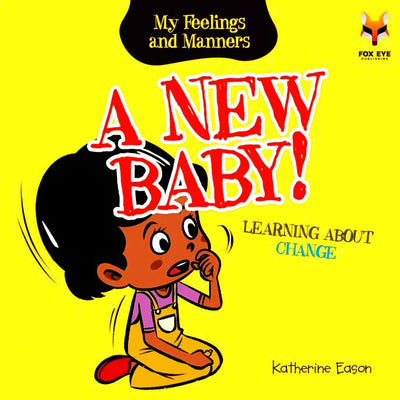 A New Baby - Learning About Change - Readers Warehouse