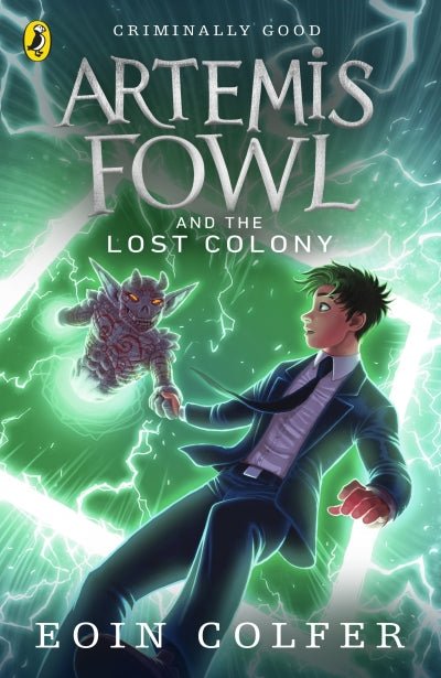 Artemis Fowl and the Lost Colony - Readers Warehouse