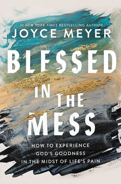 Blessed In The Mess - Readers Warehouse