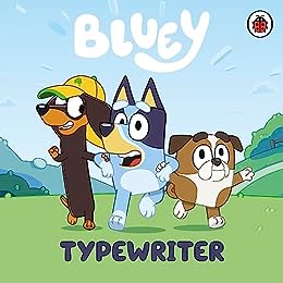 Bluey: Typewriter - Readers Warehouse