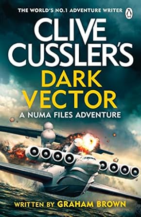 Clive Cussler's Dark Vector - Readers Warehouse
