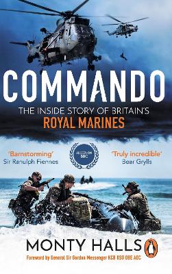 Commando: The Inside Story of Britain&