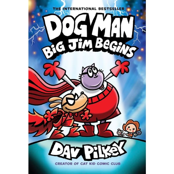 Dog Man: Big Jim Begins Book by Dav Pilkey | Readers Warehouse