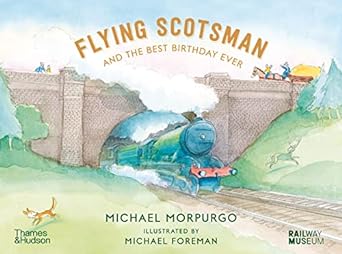 Flying Scotsman and the Best Birthday Ever - Readers Warehouse