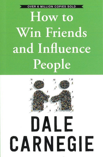 How To Win Friends And Influence People - Readers Warehouse