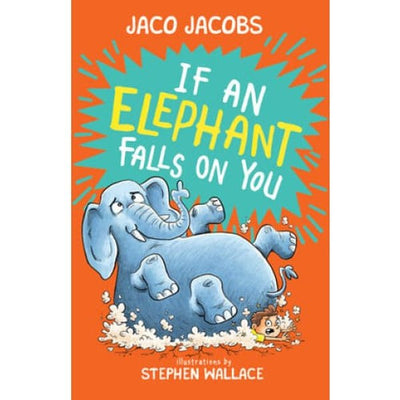 If an Elephant Falls