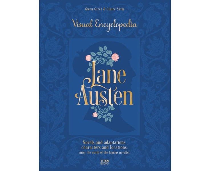 Visual Encyclopedia Jane Austen