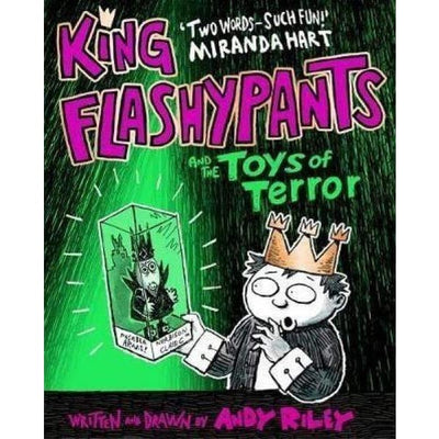 King Flashypants And The Toys Of Terror - Readers Warehouse