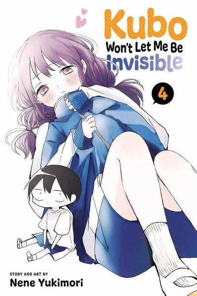 Kubo Won't Let Me Be Invisible: Volume 4 - Readers Warehouse