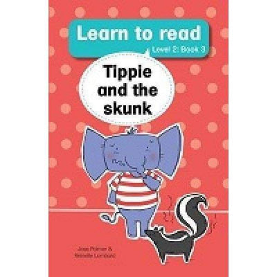 Learn To Read (Level 2) - Tippie And The Skunk - Readers Warehouse