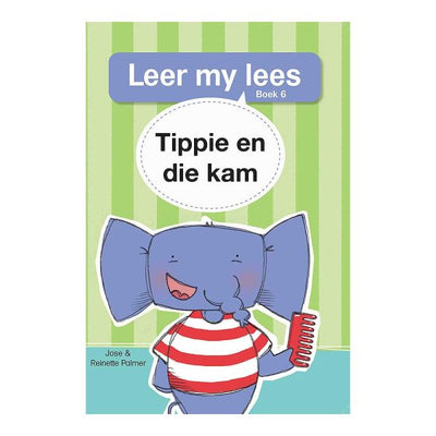 Leer my lees (V1 Grootboek 6): Tippie en die kam - Readers Warehouse