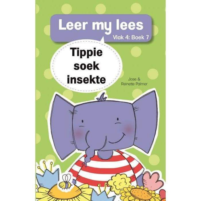 Leer My Lees (Vlak 4) - Tippie Soek Insekte - Readers Warehouse