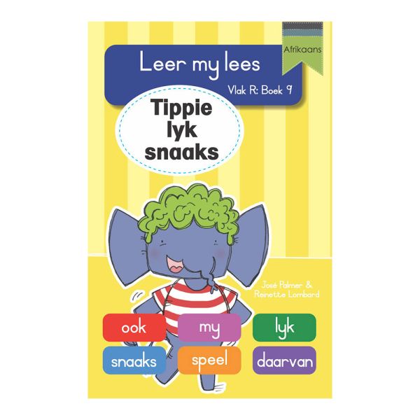 Leer my lees (VR Grootboek 9): Tippie lyk snaaks - Readers Warehouse