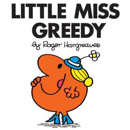 Little Miss Greedy - Readers Warehouse