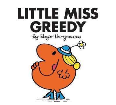Little Miss Greedy - Readers Warehouse