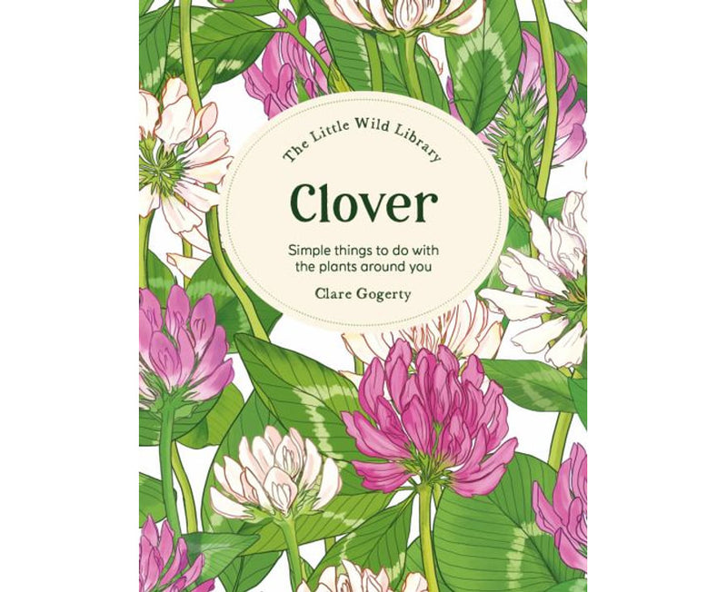 Little Wild Library: Clover