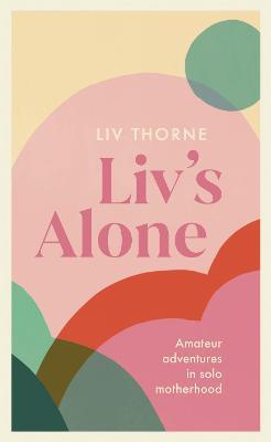 Liv's Alone - Readers Warehouse