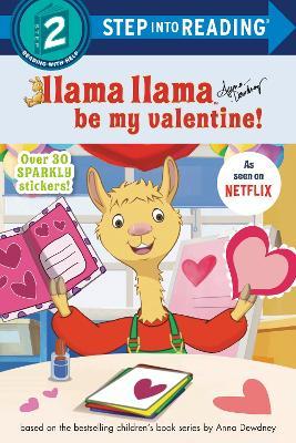 Llama Llama Be My Valentine! - Readers Warehouse