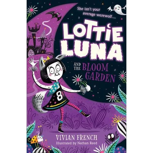 Lottie Luna And The Bloom Garden - Readers Warehouse