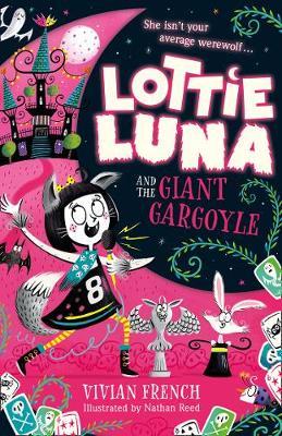 Lottie Luna and the Giant Gargoyle - Readers Warehouse