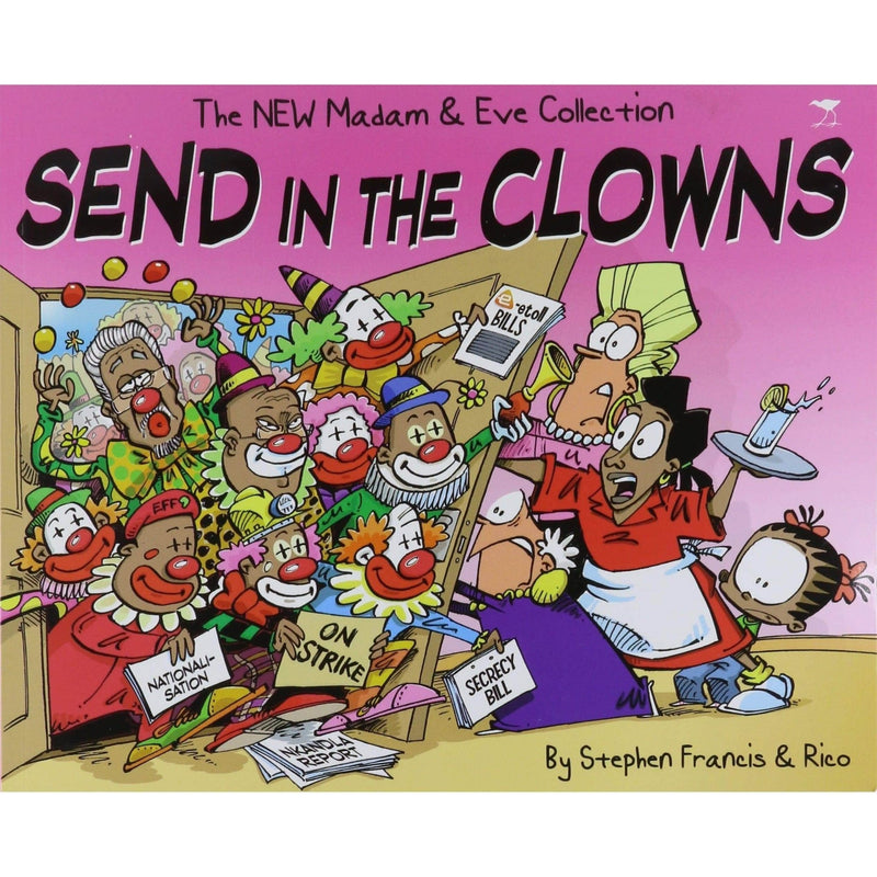 Madam & Eve: Send in the Clowns - Readers Warehouse