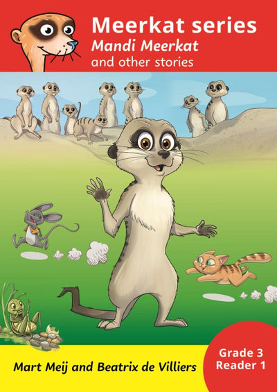 Mandi Meerkat series: Grade 3 Book 1 - Readers Warehouse