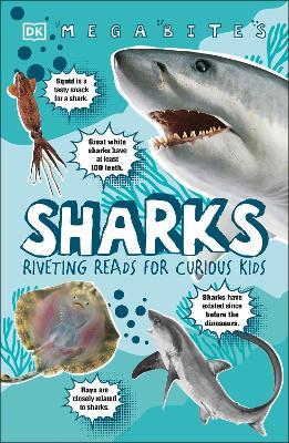 Mega Bites: Sharks - Readers Warehouse