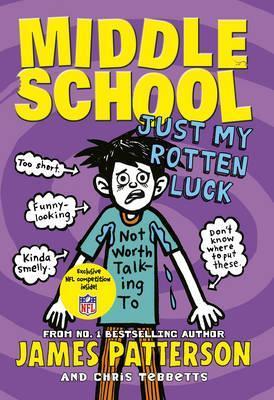 Middle School: Just My Rotten Luck - Readers Warehouse