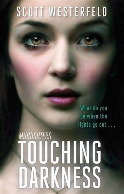 Midnighters: Touching Darkness - Readers Warehouse