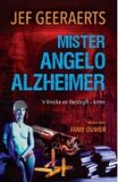 Mister Angelo Alzheimer - Readers Warehouse