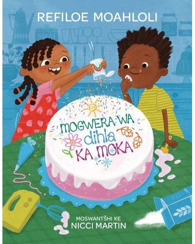 Mogwera Wa Dihla Ka Moka - Readers Warehouse
