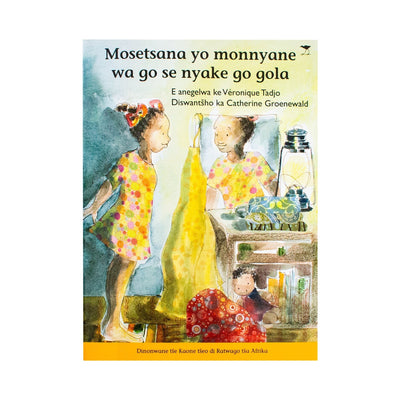 Mosetsana yo monnyane wa go se nyake go gola - Readers Warehouse