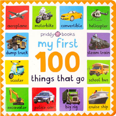 My First 100 Things That Go - Readers Warehouse