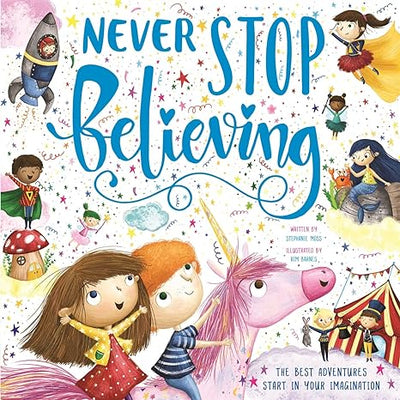 Never Stop Believing - Readers Warehouse