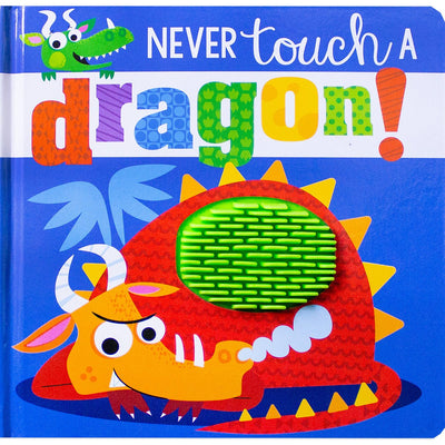 Never Touch a Dragon - Readers Warehouse