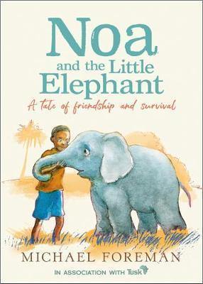Noa and the Little Elephant - Readers Warehouse